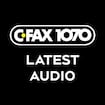 CFAX Latest Audio